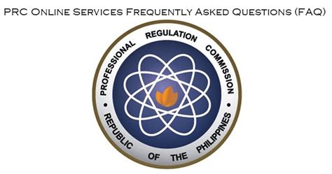 Frequently Asked Questions on PRC Online Services .
